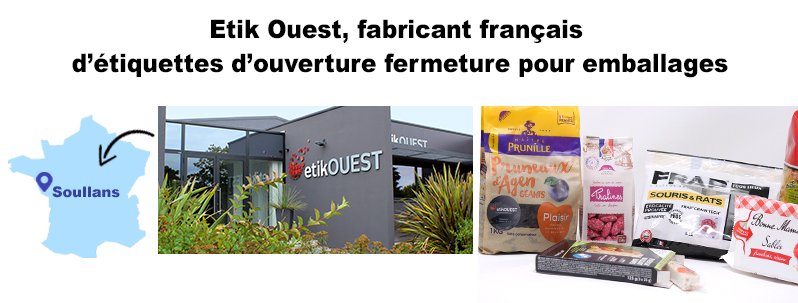 fabrication française étiquettes ouverture fermeture pour emballages, Etik Ouest Packaging