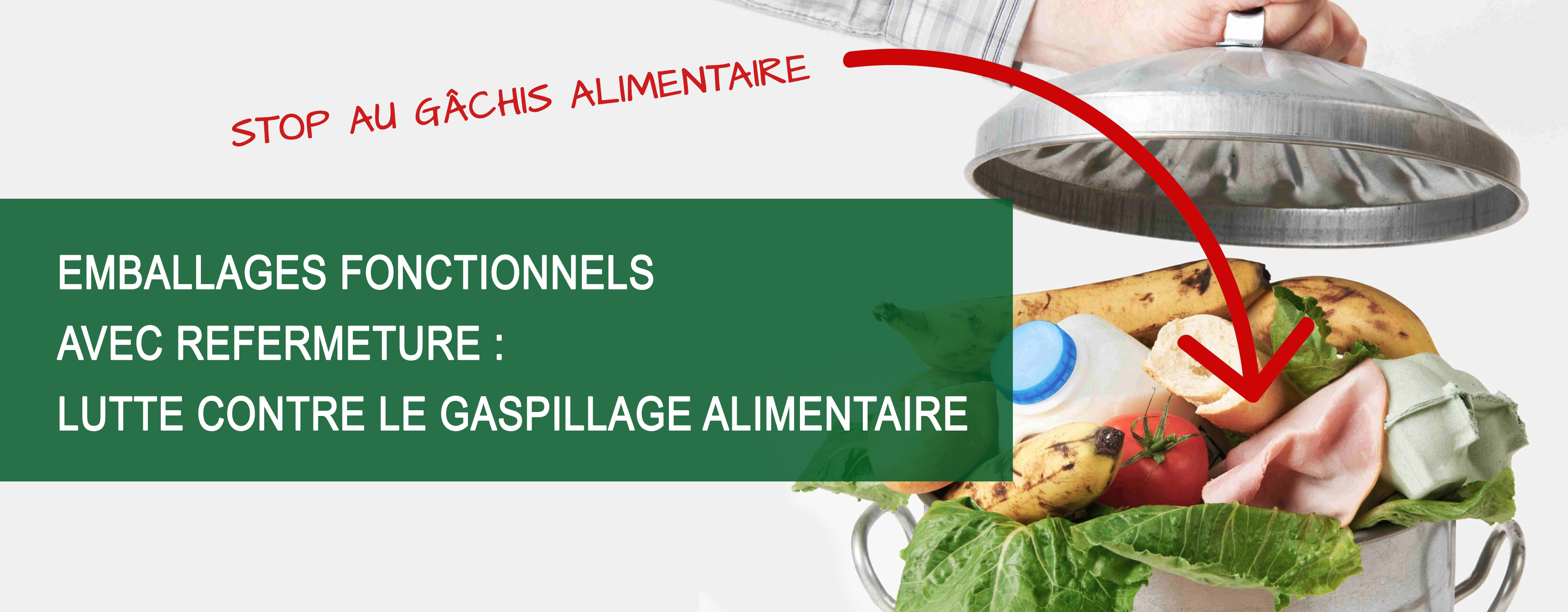 Emballage refermable avec etiquettes ouverture femeture lutte contre le gaspillage alimentaire, Etik Ouest Packaging